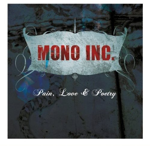 Mono Inc - Pain Love & Poetry - Music CD