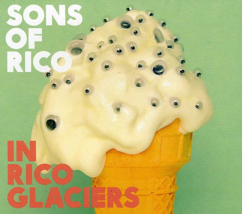 Sons Of Rico - In Rico Glaciers - Music CD