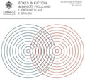Foxes In Fiction & Pioulard,benoit - Ground Glass - Vinyl Record
