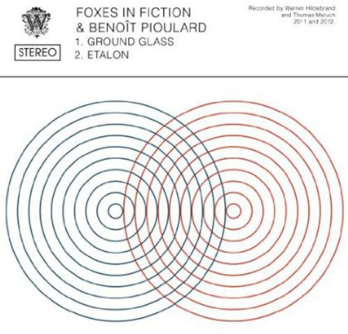 Foxes In Fiction & Pioulard,benoit - Ground Glass - Vinyl Record