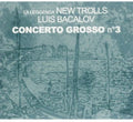 New Trolls-la Leggenda - Concerto Grosso N 3 - Music CD