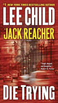 Child,lee - Die Trying - Books