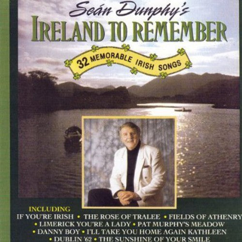 Dunphy,sean - Ireland To Remember - Music CD