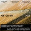 Karvan Trio - Azar - Music CD