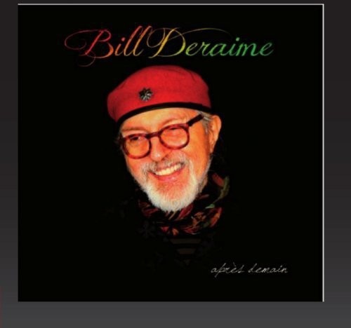 Deraime,bill - Apres Demain - Music CD