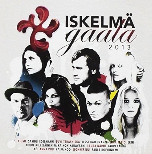 Iskelmae Gaala 2013 / Various - Iskelmae Gaala 2013 / Various - Music CD