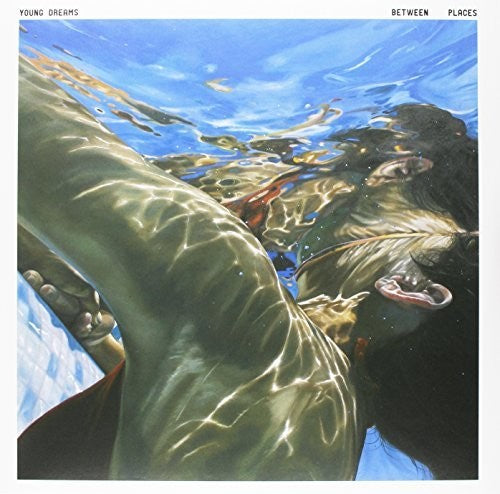Young Dreams - Between Places - Vinyl Record