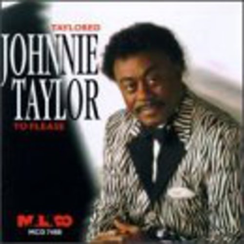 Taylor,johnnie - Taylored To Please - Music CD