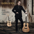 Berge,bjorn - Mad Fingers Ball - Music CD