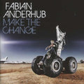Anderhub,fabian - Make The Change - Music CD