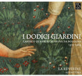 Martini / Sherwin / Isaac / Obrecht / Adiastema - Dodicic Giardini - Music CD