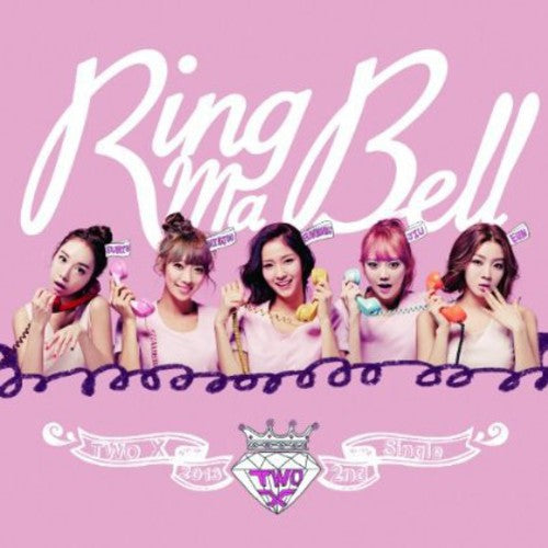 Two X - Ring Ma Bell