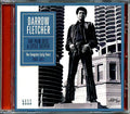Darrow Fletcher - The Pain Gets A Little Deeper: The Complete Early Years 1965-1971 (23 tracks) Music CD