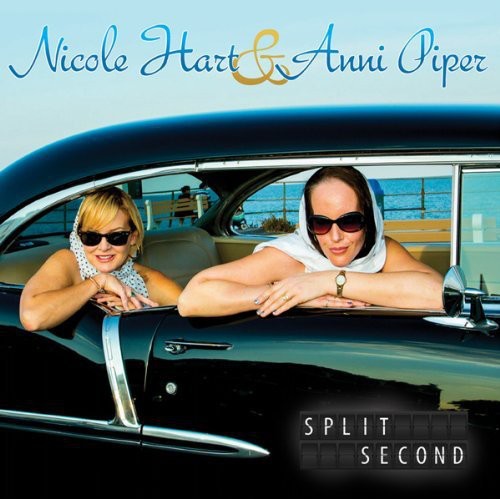 Nicole Hart / Anni Piper - Split Second - Music CD