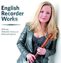 Kemp / Szram / Brodowski Quartet - English Recorder Works - Music CD