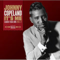 Copeland,johnny - It's Me: Classic Texas Soul 1965 - 1972 - Music CD