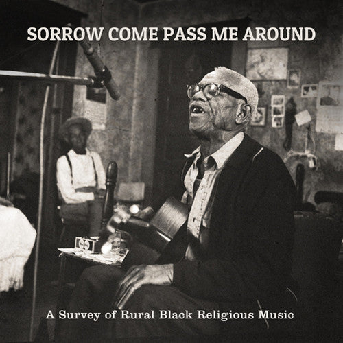 Sorrow Come Pass Me Around: A Survey Of / Var - Sorrow Come Pass Me Around: A Survey Of / Var - Vinyl Record