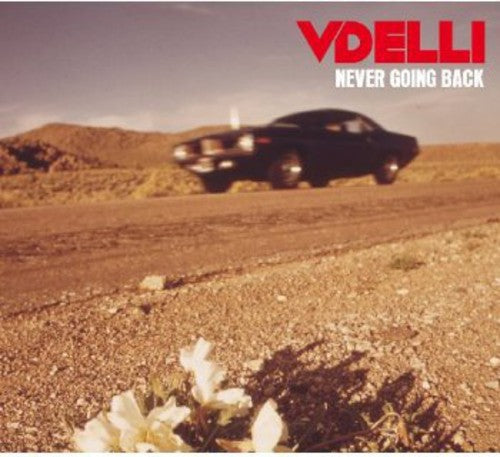Vdelli - Never Going Back - Music CD