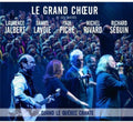 Le Grand Choeur - Quand Le Quebec Chante - Music CD