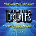 Le Retour De Nos Idoles Edition 2013 - Le Retour De Nos Idoles Edition 2013 - Music CD