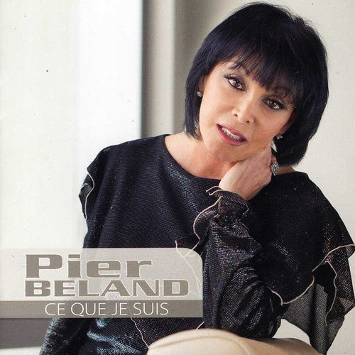 Beland,pier - Ce Que Je Suis - Music CD