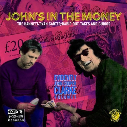 Cooper Clarke,john - John's In The Money (evidently John Cooper Clarke - Music CD