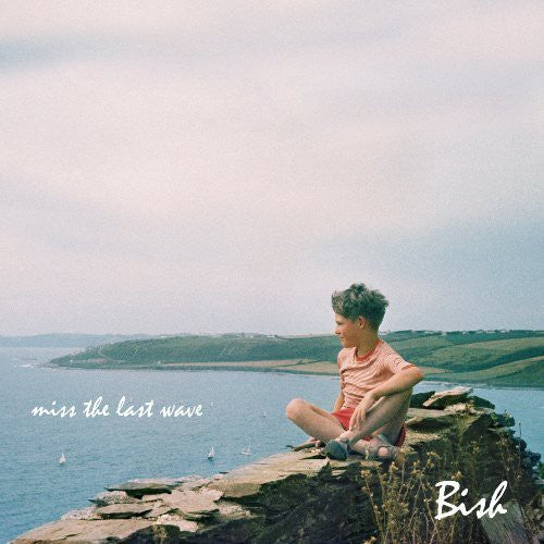 Bish - Miss The Last Wave - Vinyl Record