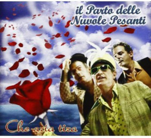 Il Parto Delle Nuvole Pesanti - Che Aria Tira - Music CD