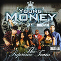 Young Money - Supreme Team - Music CD
