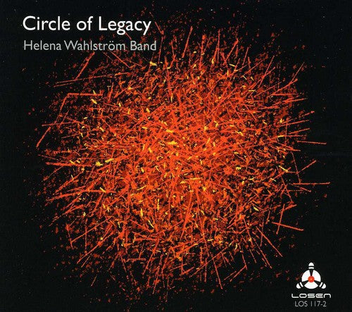 Wahlstrom,helena - Circle Of Legacy - Music CD