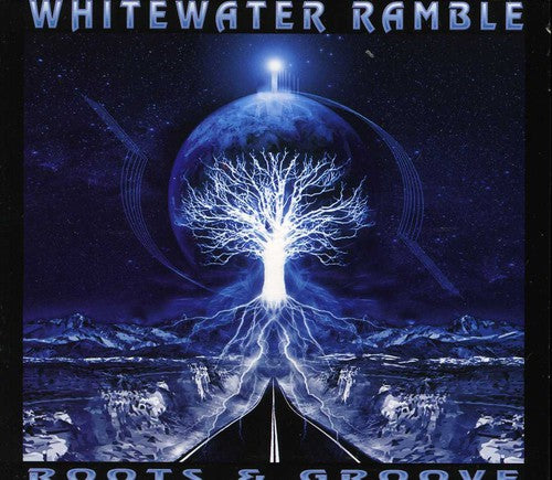 Whitewater Ramble - Roots & Groove - Music CD