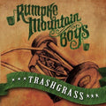 Rumpke Mountain Boys - Trashgrass (live) - Music CD