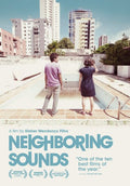 Neighboring Sounds - Neighboring Sounds - DVD