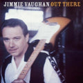 Vaughan,jimmy - Out There - Music CD