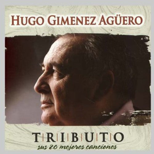 Aguero,hugo Gimenez - Tributo - Music CD
