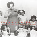 London Is The Place For Me 6: Mento Calypso / Var - London Is The Place For Me 6: Mento Calypso / Var - Vinyl Record