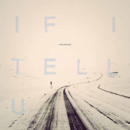 Phaseone - If I Tell U - Vinyl Record