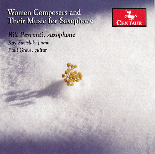Tower / Perconti / Zavislak / Grove - Woman Composers & Their Music For Saxophone - Music CD