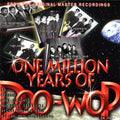 One Million Years Of Doo Wop / Various - One Million Years Of Doo Wop / Various - Music CD