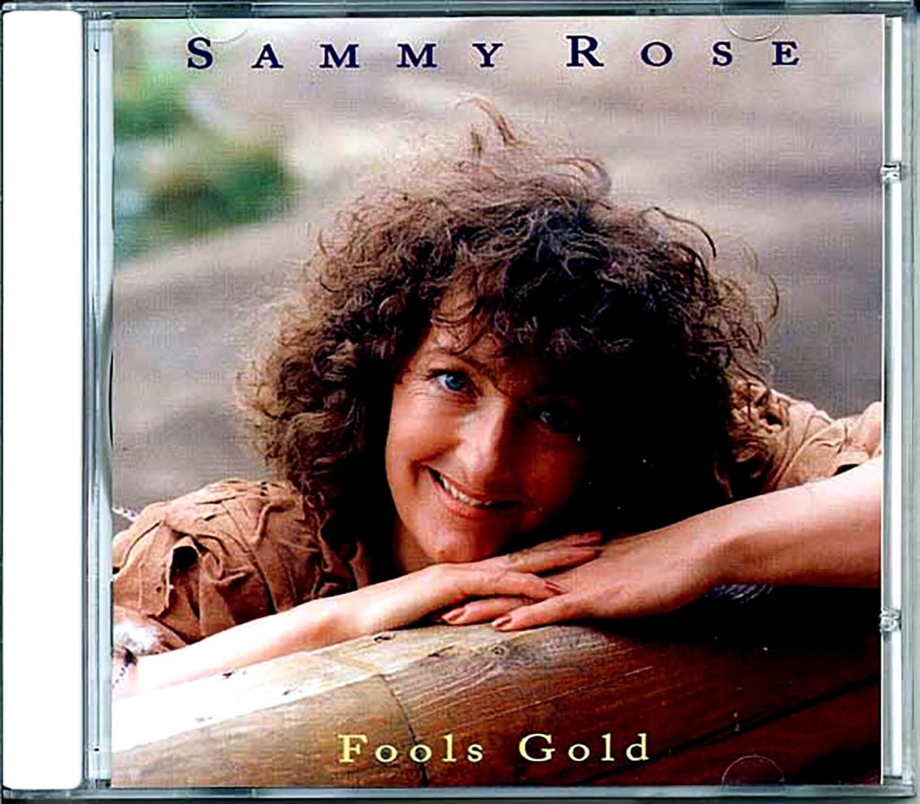 Sammy Rose - Fool's Gold Music CD
