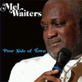 Waiters,mel - Poor Side Of Town - Music CD