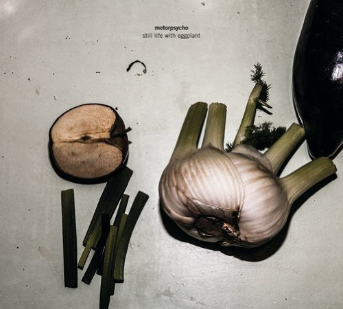 Motorpsycho - Still Life With Eggplant - Vinyl Record