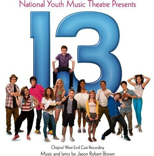 National Youth Music Theatre - 13 The Musical-uk West End Version - Music CD