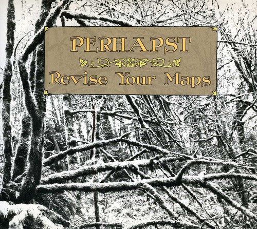 Perhapst - Revise Your Maps - Music CD