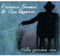 Sirianni Federico Gnu Quartet - Nella Prossima Vita - Music CD