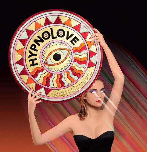 Hypnolove - Ghost Carnival - Vinyl Record