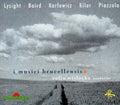 I Musici Brucellensis / Lysight / Baird / Kilar - I Musici Brucellensis - Music CD