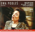 Respighi / Podles / Nesterowicz / Wroclaw Co - Gli Uccelli / Il Tramonto / Trittico Botticelliano - Music CD