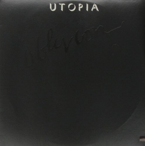 Utopia - Oblivion (maybe I Could Change Cry Baby) - Vinyl Record