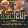 Third World Cop / O.s.t. - Third World Cop / O.s.t. - Music CD